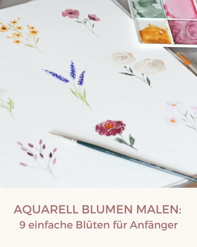 Aquarell Blumen malen: 9 einfache Blüten für Anfänger